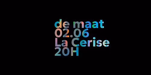 De Maat - Duos d'improvisation multiples - 