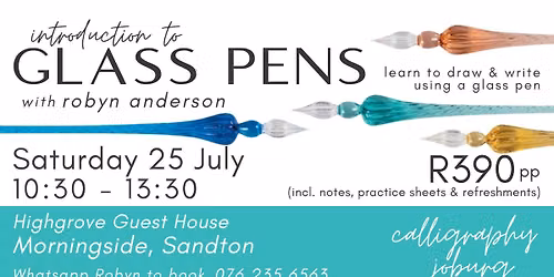 Intro to Glass Pens - Morningside, Sandton