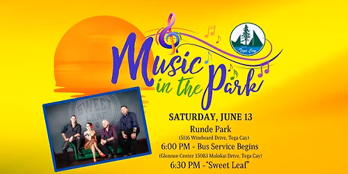 Music in the Park ft. Sweet Leaf