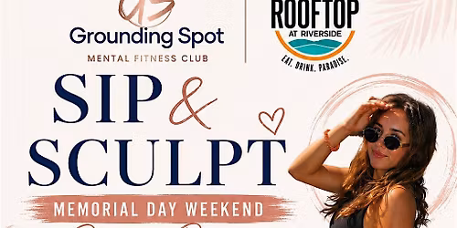 Sip and Sculpt:  Pilates Party at Rooftop at Riverside