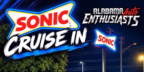 Dothan Sonic Cruise In | AAE