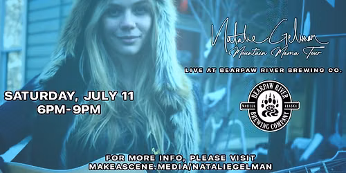Natalie Gelman LIVE @ Bearpaw River Brewing Company