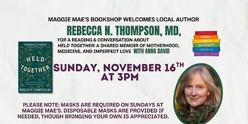 Reading: with Author Rebecca N. Thompson, MD, with Anna David