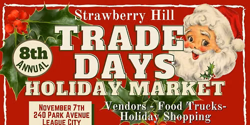Holiday Market Trade Days- Looking for Vendors