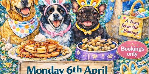 Easter Bunny Breakfast with your Fur babies!