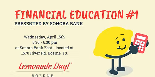 Financial Education Class #1 - Presented by Sonora Bank