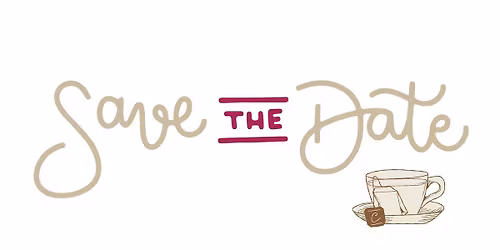 TBA-SAVE THE DATE!