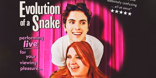 Evolution of a Snake: The Showgirl Experience