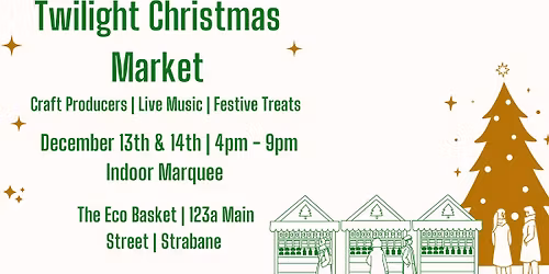 Twilight Christmas Market Strabane