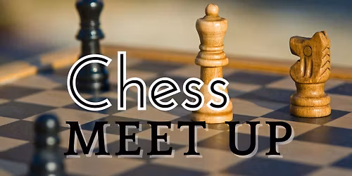 Chess Meet Up