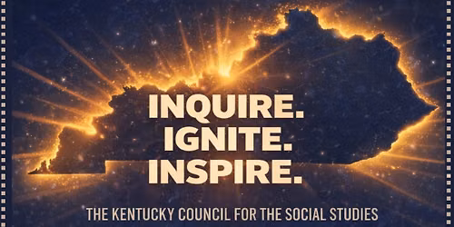 2026 Kentucky Council for the Social Studies Annual Conference