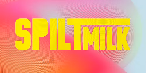 Spilt Milk 2025 in Ballarat