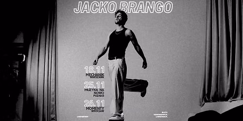 JACKO BRANGO \u2013 Official Event, 26.11.2026, Momenty, Wroc\u0142aw