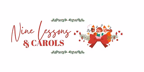Nine Lessons & Carols - Carol Concert