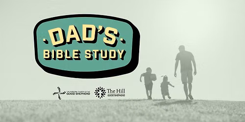 Dad's Bible Study