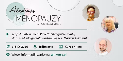 Akademia Menopauzy i Anti-aging - III edycja