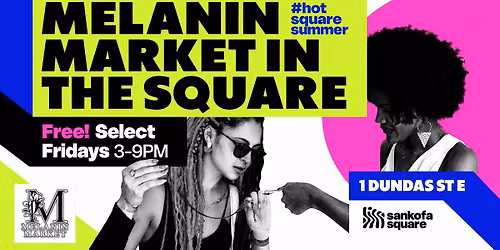 Melanin Market In The Square