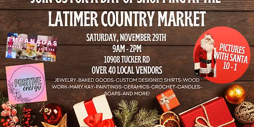 Christmas at the Latimer Country Market 