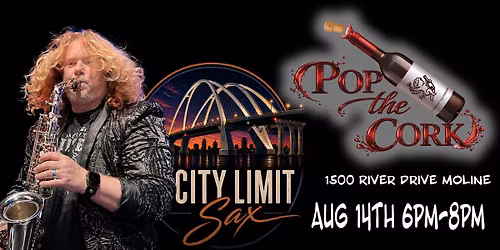 City Limit Sax at Pop The Cork
