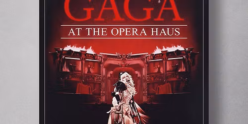 Haus of Monsters - Lady Gaga Tribute