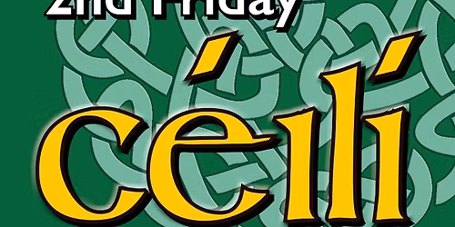 2nd Friday Ceili