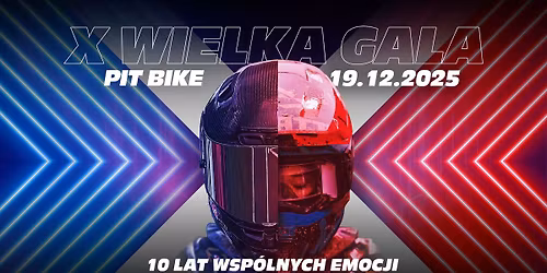 Wielka Gala Pit Bike 2025 | 19 XII TORU\u0143 | 10 LAT WSP\u00d3LNYCH EMOCJI