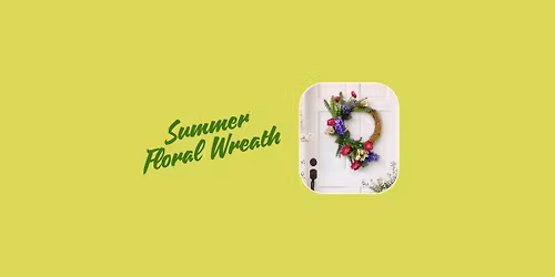 Workshop | Summer Floral Wreath