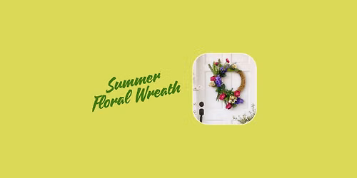 Workshop | Summer Floral Wreath