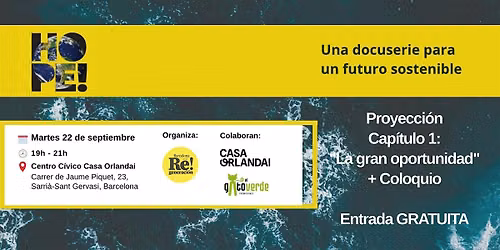Proyecci\u00f3n cap\u00edtulo 1: "La gran oportunidad" + Coloquio en Casa Orlandai