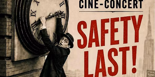 Cin\u00e9-concert \u00e0 Paris : Safety Last! avec Nicolas Kilhoffer