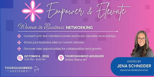 Empower & Elevate: Women in Business