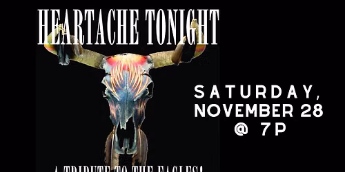 Heartache Tonight- Eagles Tribute