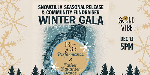Winter Gala: Father Daughter Dance at Gold Vibe
