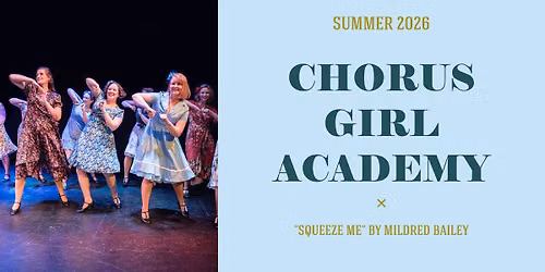 Summer Chorus Girl Academy 2026