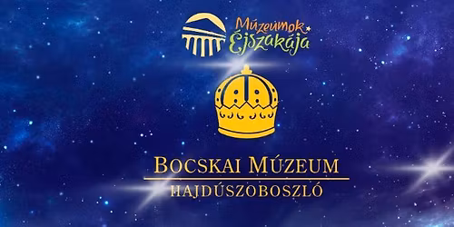 M\u00fazeumok \u00c9jszak\u00e1ja - 2026. j\u00fanius 20. 