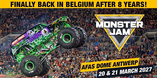 MONSTER JAM \u2022 AFAS DOME ANTWERP