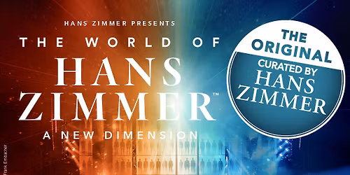 The World of Hans Zimmer - A New Dimension | Wien