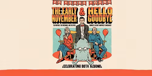 The Early November and Hellogoodbye at House of Blues San Diego