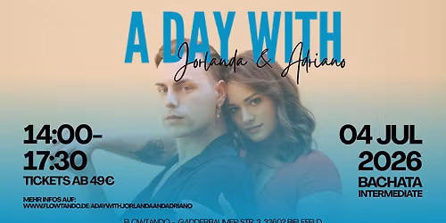 A Day With \u2013 Jorlanda & Adriano