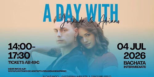 A Day With \u2013 Jorlanda & Adriano