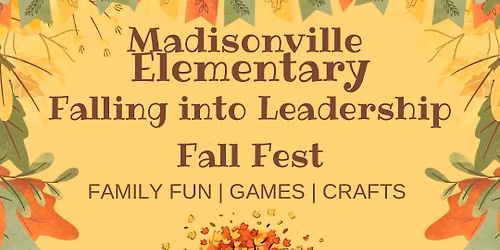 Fall into Leadership MES Fall Fest
