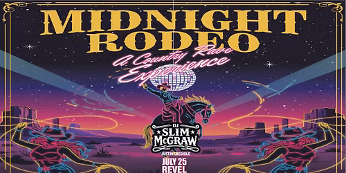 Midnight Rodeo: A Country Rave
