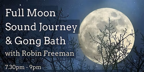 Full Moon Candlelight Sound Journey & Gong Bath - Boscombe