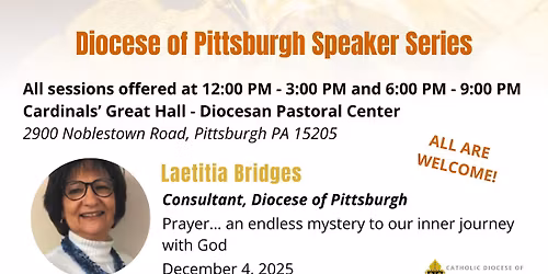Diocese of Pittsburgh Speaker Series