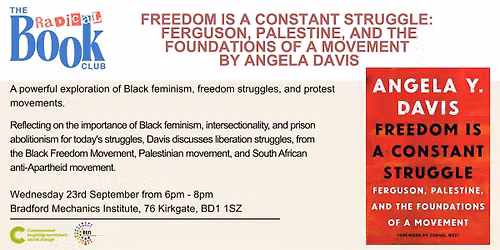 The Radical Book Club - Freedom is a Constant Struggle