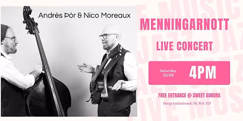 Menningarnott jazz concert @ Sweet Aurora