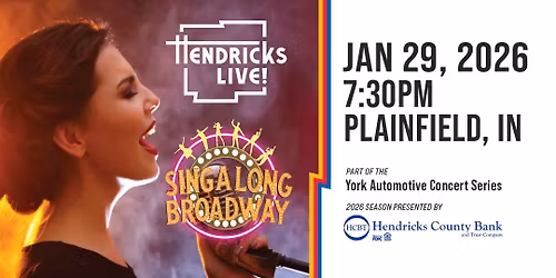 SingALong Broadway, Part of the York Automotive Concert Series