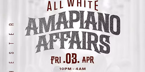 PEACHES &amp; CREAM: ALL WHITE AMAPIANO AFFAIR  Afrobeats \u2022 Hip-Hop \u2022 Amapiano \u2022 R&amp;B \u2022 Dancehall
