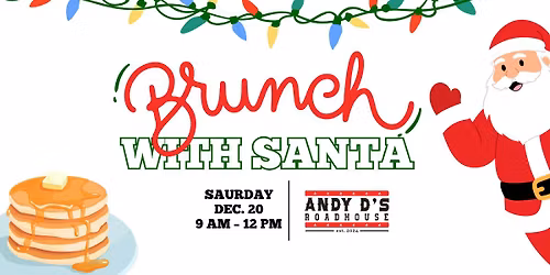 Brunch w\/ Santa Claus at Andy D's Roadhouse - Milton, FL