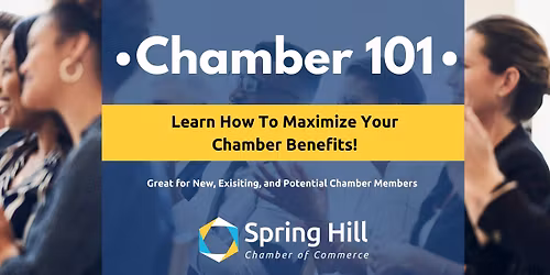 Chamber 101: Member Orientation + Workshop